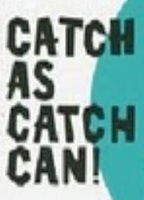 Catch as catch can 1960 film nackten szenen