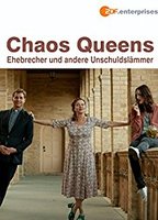 Chaos-Queens - Ehebrecher und andere Unschuldslämmer (2018) Nacktszenen