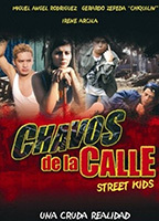 Chavos de la calle (2001) Nacktszenen