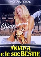 Chiamami... Moana e le sue bestie 1987 film nackten szenen