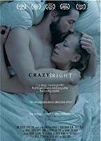 Crazy Right 2018 film nackten szenen