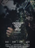 Crooked Laeves Grew On Trees 2018 film nackten szenen
