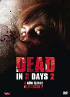 Dead In 3 Days 2 (2008) Nacktszenen