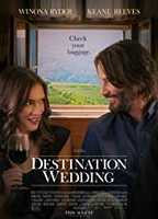 Destination Wedding  2018 film nackten szenen