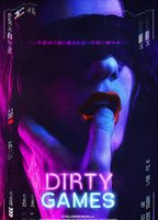 Dirty Games 2022 film nackten szenen