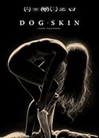 Dog Skin 2019 film nackten szenen