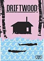 Driftwood (I) 2016 film nackten szenen