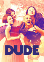 Dude (2017) Nacktszenen