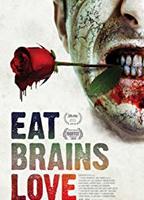 Eat Brains Love 2019 film nackten szenen