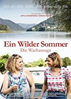 Ein wilder Sommer - Die Wachausaga 2018 film nackten szenen