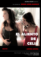 El aliento de Celia 2019 film nackten szenen