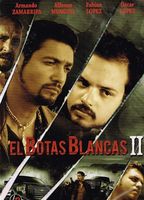 El Botas Blancas II 2018 film nackten szenen
