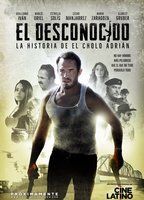 El desconocido: La historia del Cholo Adrían 2017 film nackten szenen