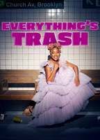 Everything's Trash (2022-heute) Nacktszenen