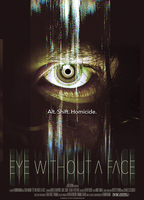 Eye Without a Face 2021 film nackten szenen