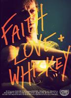 Faith, Love + Whiskey (2012) Nacktszenen