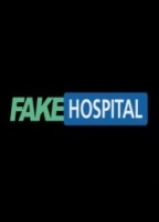 Fake Hospital 2013 film nackten szenen