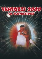 Fantozzi 2000 - La clonazione 1999 film nackten szenen