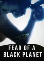 Fear of a Black Planet 2021 film nackten szenen