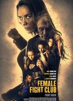Female Fight Club (2016) Nacktszenen