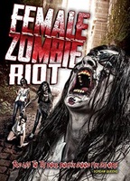 Female Zombie Riot (2016) Nacktszenen
