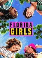 Florida Girls 2019 film nackten szenen