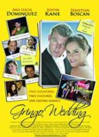 Gringo Wedding  2006 film nackten szenen