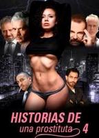 Historias de una Prostituta 4 2021 film nackten szenen