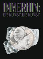 Immerhin: Die Kunst, die Kunst 2024 film nackten szenen
