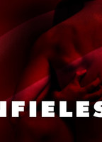 Infieles (2002) Nacktszenen