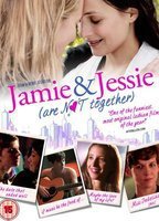 Jamie and Jessie Are Not Together 2011 film nackten szenen
