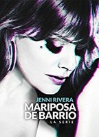 Jenni Rivera: Mariposa de barrio  (2017) Nacktszenen