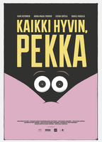 Kaikki hyvin, Pekka 2016 film nackten szenen