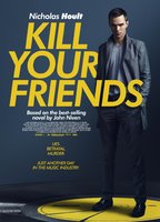 Kill Your Friends 2015 film nackten szenen
