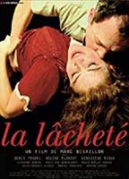 La lâcheté (2007) Nacktszenen