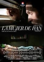 La Mujer de Iván 2011 film nackten szenen