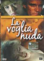 La voglia nuda 1989 film nackten szenen
