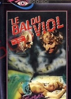 Le Bal du Viol 1983 film nackten szenen
