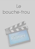 Le bouche-trou 1976 film nackten szenen
