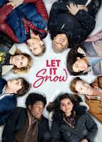 Let It Snow 2019 film nackten szenen