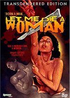 Let Me Die a Woman 1977 film nackten szenen