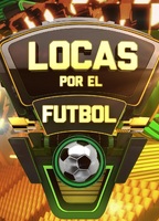 Locas por el fútbol (2011-2015) Nacktszenen