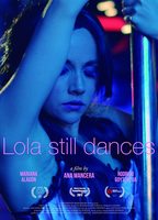 Lola Still Dances  (2017) Nacktszenen