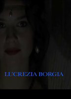 Lucrezia Borgia (III) (2011) Nacktszenen
