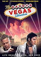 Mac Daddy's Vegas Adventure 2017 film nackten szenen