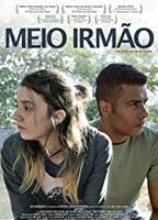 Meio Irmão 2018 film nackten szenen