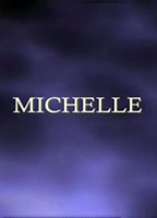 Michelle 2013 film nackten szenen