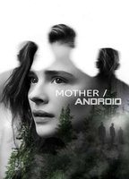 Mother/Android (2021) Nacktszenen