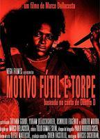 Motivo Fútil e Torpe (2009) Nacktszenen