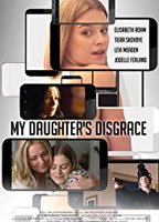 My Daughter's Disgrace (2016) Nacktszenen
